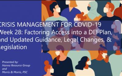 Crisis Management for COVID19: Factoring Access into a DEI Plan & Updated Guidance & Legal Guidance